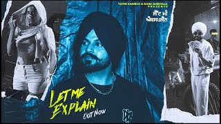 Let Me Explain- Kaim Jandiala| Official Video| Monika Ravan| Rawab| Deep Films| Latest Punjabi Song