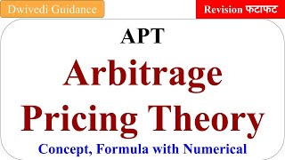 Arbitrage Pricing Theory, Arbitrage Pricing Theory numerical, Arbitrage Pricing Theory formula, apt