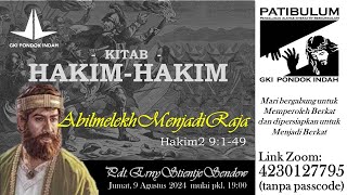 Patibulum - Hakim-hakim 9:1-49 :  Abimelekh Menjadi Raja