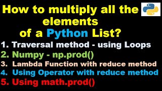 Python 3 Basics # 4.1 | How to multiply all the elements of a Python List?