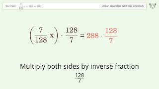 Linear equation with one unknown: Solve 7/128*x+595=883 step-by-step solution