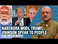 Narendra Modi, Trump, Johnson speak to people: governments can’t fight this without the people