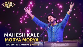 Mahesh Kale with Audience | Morya Morya | Rhythm & Words | God Gifted Cameras |