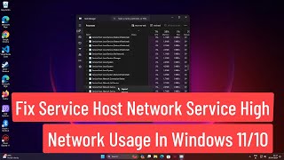 Fix Service Host Network Service High Network Usage In Windows 11/10