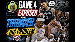 Game 4 Exposed The Thunder Big Problem