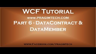 Part 6 WCF DataContract and DataMember