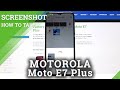 How to Capture Screen in MOTOROLA Moto E7 Plus – Take Screenshot