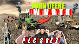 😍Kupiłem John Deere'a!😱 \u0026 Sprzedałem URSUSA!┃POLSCY SĄSIEDZI ┃78 w/ Koliz \u0026 HeRoS