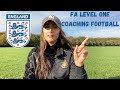 HOW TO GET YOUR FA COACHING FOOTBALL LEVEL 1 BADGE | STORYTIME | #WomenInFootball | Eisha Acton