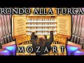 MOZART - RONDO ALLA TURCA - ORGAN SOLO - JONATHAN SCOTT