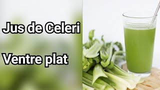 Le jus de céleri et ses bienfaits | Détox du Ventre | Comment préparer le jus de céleri