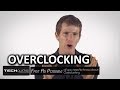 What is Overclocking as Fast As Possible