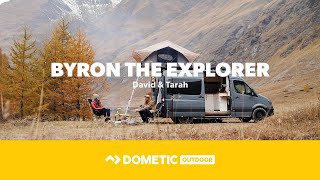 DOMETIC | David and Tarah - Byron The Explorer