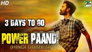 Power Paandi (Dum Lagade Aaj) 3 Days To Go | Full Hindi Dubbed Movie | Dhanush, Rajkiran, Madonna