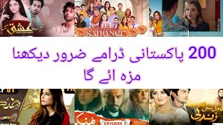 top 200 Pakistani dramas latest#2024 latest Pakistani dramas best