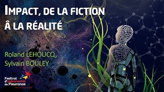 Conférence du soir - Impact, de la fiction à la réalité - Roland LEHOUCQ et Sylvain BOULEY