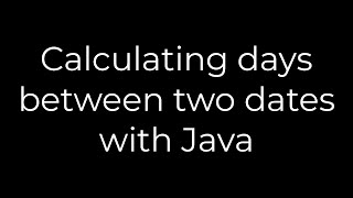 Java :Calculating days between two dates with Java(5solution)