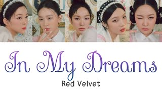 【かなるび/日本語字幕】Red Velvet - In My Dreams