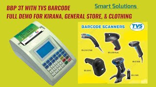 #BBP 3T WITH TVS BARCODE SCANNER DEMO FOR GENERAL  CLOTHING SOTRE