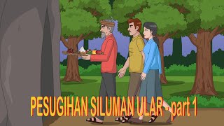 PESUGIHAN SILUMAN ULAR part 1   kartun hantu misteri