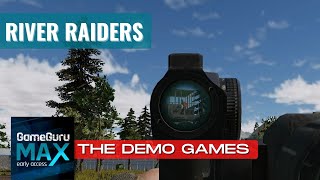 GameGuru MAX Game Demo - River Raiders