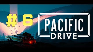 퍼시픽 드라이브 (Pacific Drive) | 봉쇄된 실험지역을 드라이브 # 6