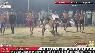 FINAL MATCH || SINGWAL V/S KALWA || AT SINGHWAL(JIND)