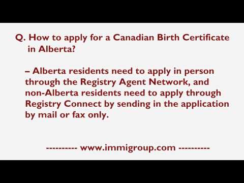 How Do I Apply For A Canadian Birth Certificate In Alberta? How Do I Apply For A Canadian Birth Certificate In Alberta?