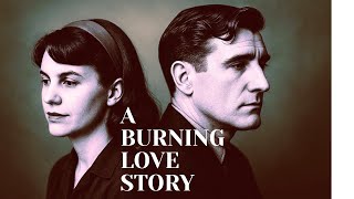 A Symbiotic Flame: The Passion and Tragic Collapse of Sylvia Plath & Ted Hughes