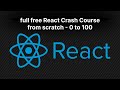 React js full course Free from scratch in one video ( 2025 )