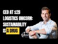 Thibaud Lecuyer, CEO at $2B Logistics Startup Loggi: Sustainability Is a Drug