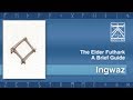 The Elder Futhark :: Ingwaz (HD)
