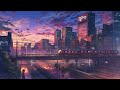 lo fi city nights acoustic and melancholic 🌟 3 hours of tunes for evening work sessions