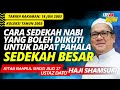 Nabi Jarang-Jarang Makan Makanan Yang Dimasak Api - Ustaz Shamsuri Haji Ahmad