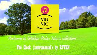 The Clock instrumental music for background music free copyright by Ryyzn..