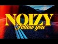 Noizy - Follow you @thisisnoizy #music #spotify