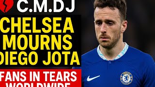 CHELSEA MOURNS DIEGO JOTA – FANS IN TEARS WORLDWIDE 💔