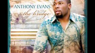 Anthony Evans - Wonderful, merciful, savior