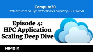 HPC Application Scaling Deep Dive