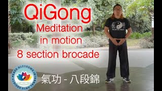 Qi Gong session - 8 Section Brocade