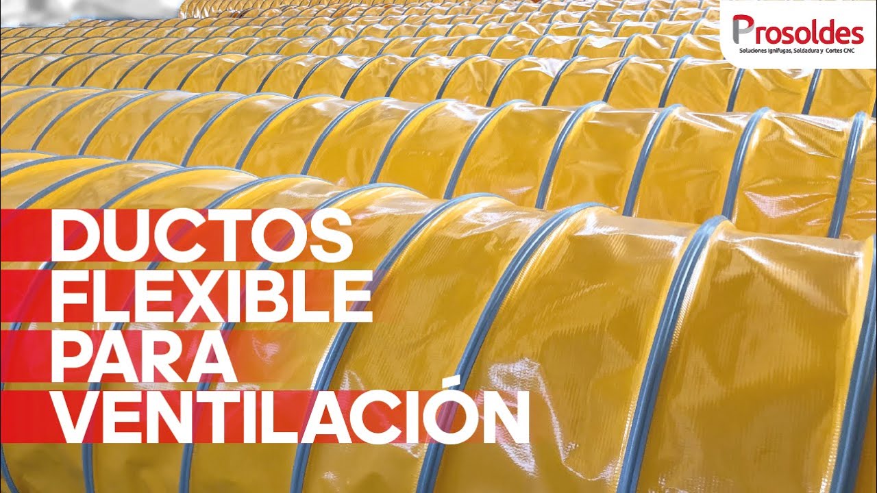 Ductos Flexibles Para Ventilación Prosoldes Youtube