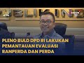 BULD DPD RI LAKUKAN PEMANTAUAN EVALUASI RANPERDA DAN PERDA #DNEWSDPDRI #DPDRI #BERITADPDRI