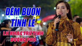 Đêm Buồn Tỉnh Lẻ, Thành Phố Sau Lưng - LK Nhạc Trữ Tình Bolero Không Quảng Cao Hay Nhất