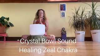 Sound Healing with Zeal Chakra Crystal Bowl for Meditation or Savasana