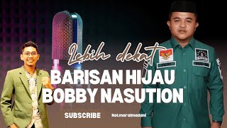 Podcast Eksklusif: Irham Tajhi \u0026 Barisan Hijau Bobby Nasution