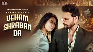 Veham Shraban Da : Gurjas Sidhu ft Sargi Maan | Gaiphy | Latest New Punjabi Song 2023