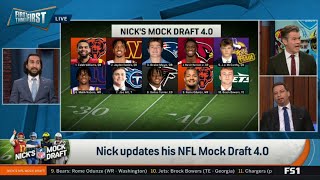 FIRST THINGS FIRST | Nick Wright UPDATES his NFL mock Draft 4.0: Caleb Williams