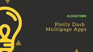 Plotly Dash : How to create multipage dash apps