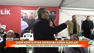 Çadır Kentte İftar Sofrasına Konuk Oldular!