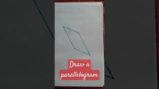 Draw a parallelogram in seconds